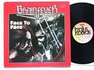 BRAINFEVER - Face to Face LP 1986 , GERMAN METAL