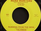 TALISMAN Running from the Devil / Shady Side ... ( HEAD HUNTERS Rec.) FUNK 45`s