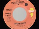Hear Northern Soul Promo 45 Bessie Banks - Try To Leave Me If You Can I Bet You