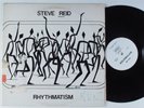 STEVE REID Rhythmatism MUSTEVIC LP VG++ private spiritual jazz