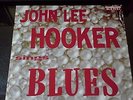 JOHN LEE HOOKER SINGS THE BLUES Ultra RARE JAZZ First Pressing 727  VG Condition