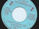 Gospel Soul Funk 45 Elder J Ward 'A Change Is Gonna Come' D-Vine Spirituals Hear