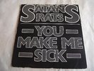 SATANS RATS   YOU MAKE ME SICK ** 1978 DJM 45