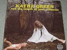 KATHE GREEN, RUN THE LENGTH OF YOUR WILDNESS, 1969 STEREO LP - PLAY SAMPLE CLIP