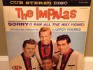 THE IMPALAS SORRY I RAN ALL THE WAY HOME  RARE ORIG CUB STEREO LP EX DOO WOP