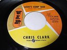 Chris Clark: Love's Gone Bad / Put Yorself In My Place 45 - Northern Soul