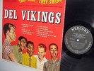 DEL VIKINGS They Sing They Swing ORIGINAL Mercury MG 20314 Doo-Wop LP CC