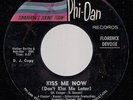 FLORENCE DEVORE Kiss Me Now ORIG 1965 US PHI-DAN PROMO 45 NORTHERN SOUL