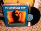 Pete Rodriguez- Now