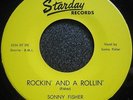 HEAR Rare Rockabilly RE Sonny Fisher - Rockin & A Rollin/I Cant Lose- Starday 45