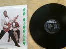 BO DIDDLEY. CHESS LP. HI - FIDELITY.    CHUCK STEWART