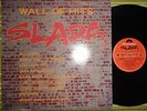 SLADE, WALL OF HITS, LP 1991 UK 1ST PRESS A1/B1 EX+/EX+, A PORKY PRIME CUT