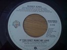 IF YOU DONT WANT MY LOVE-BOBBY KING VERY RARE 70S EARLY 80S TRACK ORIG  EX COND