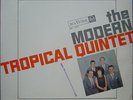 THE MODERN TROPICAL QUINTET 1966 RARE Orig. Bossa & Jazz LP Ex BRAZIL HEAR