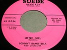 JOHNNY RAMISTELLA (RIVERS) Little Girl 45 Very Rare Rockabilly Suede NM Listen