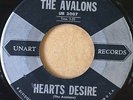 Doo Wop 45 THE AVALONS Hearts Desire b/w Ebbtide on Unart orig. VG+ HEAR