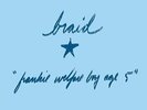 Braid - Frankie Welfare Boy Age Five