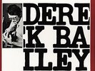 DEREK BAILEY Improvisation Diverso n. 2 CRAMPS RECORDS Sealed Vinyl LP