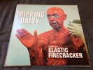 Tripping Daisy Lp I Am An Elastic Firecracker Promo Indie Paych Punk Garage