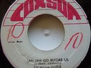 45 ROCKSTEADY / GLADIATORS / JAH JAH GO BEFORE US / COXSON / LISTEN