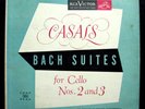PABLO CASALS Bach Solo Suites For Cello No 2 & 3 LP VG+ LCT-1104 Mono USA 1952
