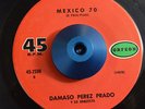 RARE 45 - DAMASO PEREZ PRADO MEXICO 70 AMALIA Y TIJUANA LATIN FUNK Listen