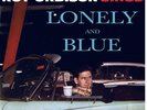 Roy Orbison - Sings Lonely and Blue
