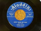 Lowell Fulson - Don't Leave Me Baby/Chuck With The Boys - Aladdin 3217 - 1953 45