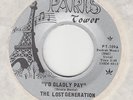 PSYCH  / GARAGE-- LOST GENERATION -- I'D GLADLY PAY
