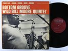 WILD BILL MOORE QUINTET Bottom Groove LP on Jazzland NM