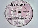 CARLA THOMAS  **  I ' ll Never Stop Loving You  **   UK HORACE ' S