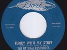 NATURAL RESOURCES UNPOLLUTED Funky With My Stuff RARE funk 45 SWEET SOUL LISTEN