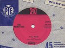 THE PRIMITIVES You Said - rare R&B/Freakbeat/Mod 7'' Jimmy Page Yardbirds 1965
