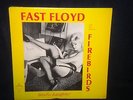Fast Floyd and The Famous Firebirds 