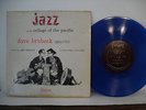 Dave Brubeck Jazz at College of the Pacific,1951 Fantasy 3-13 Blue Vinyl, 10