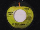 JACKIE LOMAX: New Day / Thumbin' A Ride 45 (wol on B-side of label, few lite sl