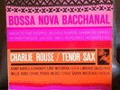 Blue Note 4119 Charlie Rouse Bossa Nova Bacchanal NY USA VAN GELDER Ear Jazz LP