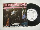 7' THE ROLLING STONES- SAD DAY /YOU CAN'T ALWAYS GET... PROMO-  HAMMER CONDITION