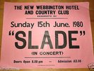 SLADE RARE ORIGINAL CONCERT POSTER WEBBINGTON HOTEL 15 JUNE 1980 20 x 15 INCHES