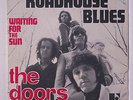 DOORS: Roadhouse Blues / Waiting For The Sun 45 (France, PS) rare Rock & Pop