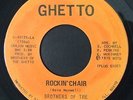 Chicago Psych Funk 45 BROTHERS OF THE GHETTO Rockin' Chair on Ghetto