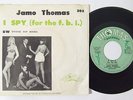 Chicago Northern Soul 45 JAMO THOMAS I Spy (For The FBI) on Thomas