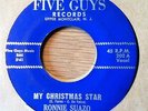 RONNIE SUAZO BELL CLAIRS MY CHRISTMAS STAR 45 FIVE GUYS 202 TEEN DOO WOP 