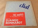 JAZZ LP/ THE QUINTET... FEAT. DJANGO REINHARDT   ORIG. MONO   RARE DIAL  DEEP GR