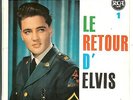 Elvis Presley  – Le Retour D’Elvis – French RCA – 86.286 - 7