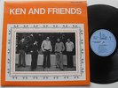 KEN AND FRIENDS  LHR LP3 1975 Private folk (ex Ronnie Lane’s Slim Chance)