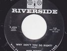 45 RPM Mark Murphy RIVERSIDE Why Don't You Do Right  TITTYSHAKER MOD SOUL