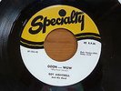 Roy Montrell - Oooh Wow 1950's USA 45 SPECIALTY