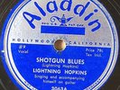 Blues 78 LIGHTNIN' HOPKINS Shotgun Blues on Aladdin #3063 V/V+