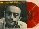 CLEAR RED VINYL LP: LENNY BRUCE, AMERICAN 1961 Fantasy 7011 High Fidelity MONO